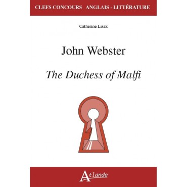 John Webster, The Duchess of Malfi