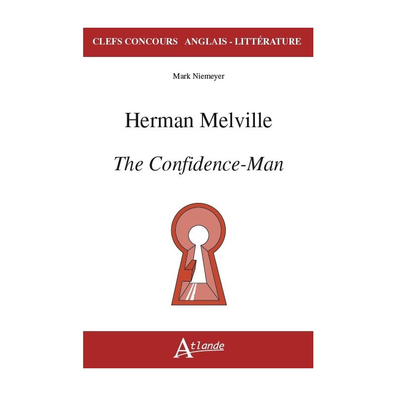 Herman Melville, The Confidence-Man