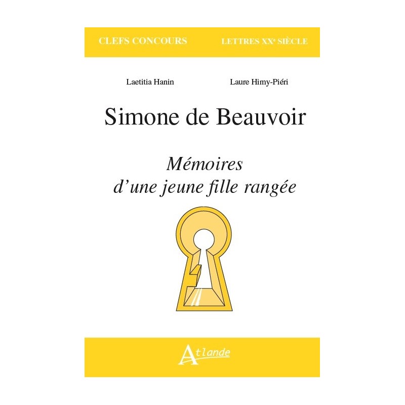 Simone de Beauvoir, Mémoires d'une jeune fille rangée