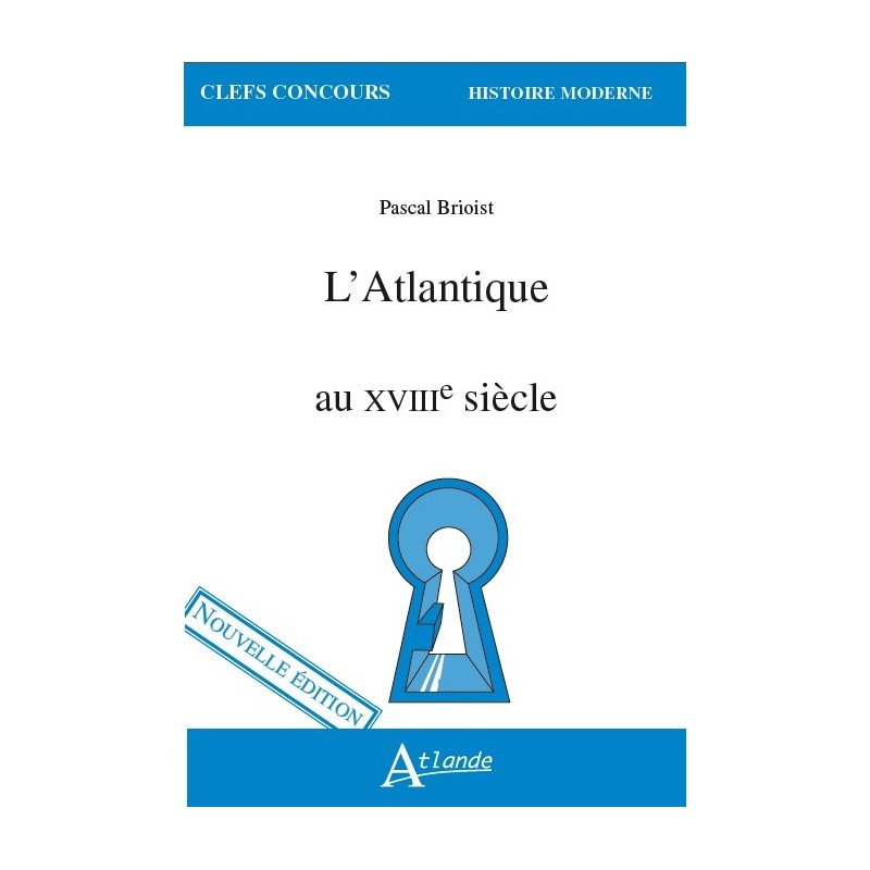 L'Atlantique au XVIIIe siècle