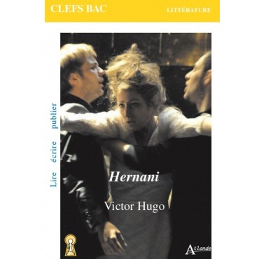 Victor Hugo, Hernani