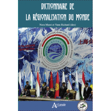 Dictionnaire de la régionalisation du monde