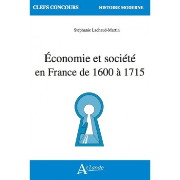 Économie et société en France de 1600 à 1715