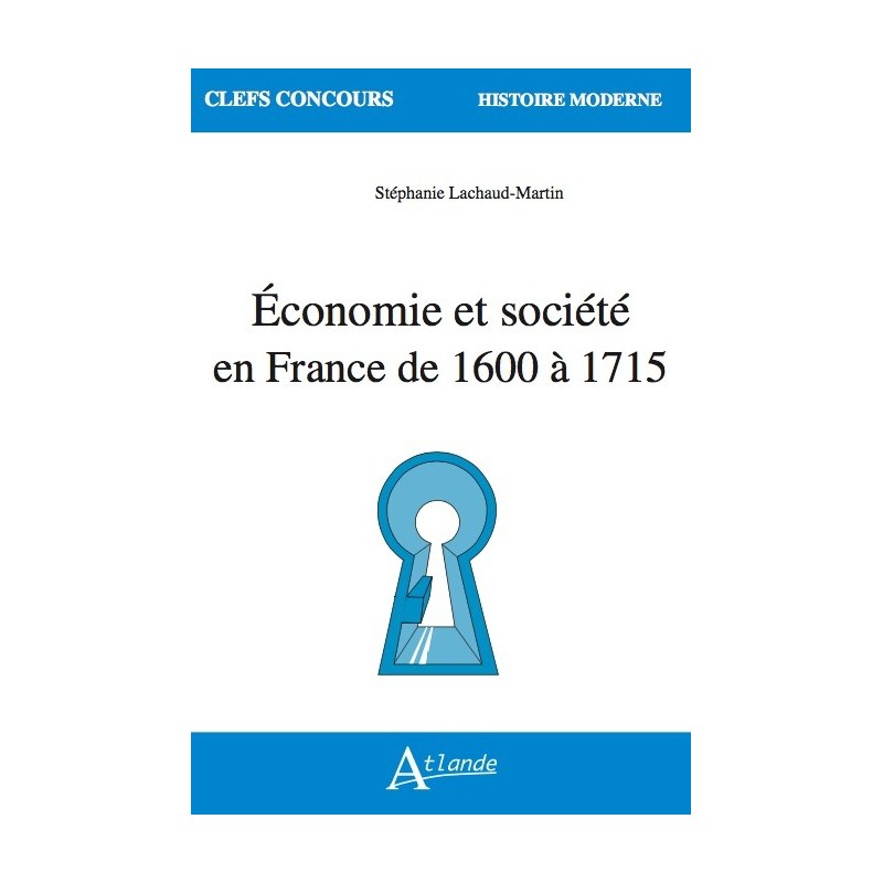 Économie et société en France de 1600 à 1715