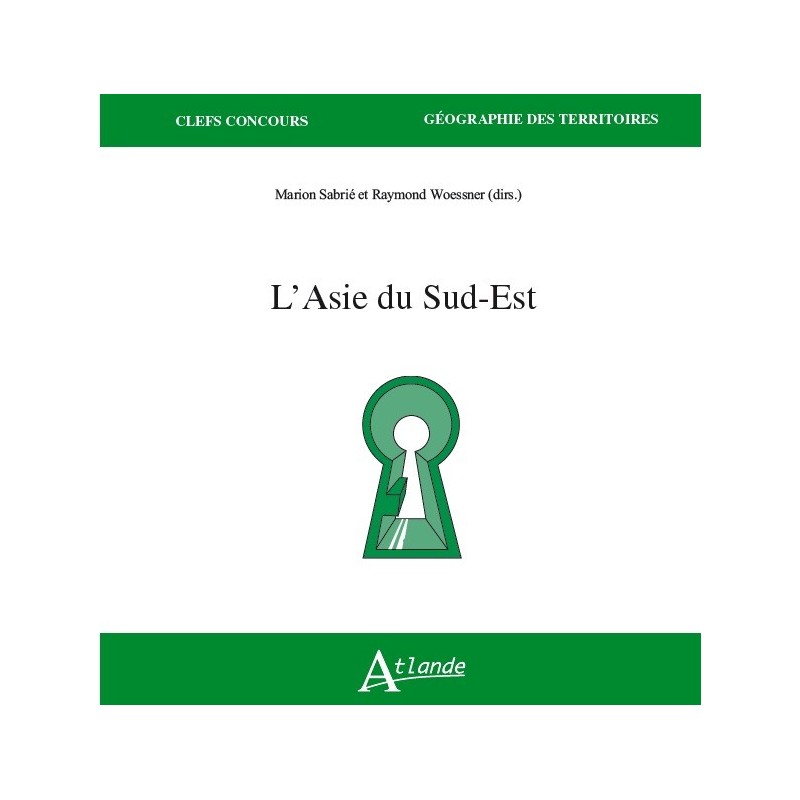 L'Asie du Sud-Est