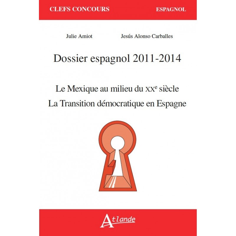 Dossier espagnol 2011 - 2013