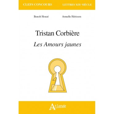 Tristan Corbière, Les Amours jaunes