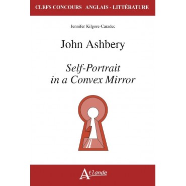 John Ashbery, self-portrait in a Convex Mirror