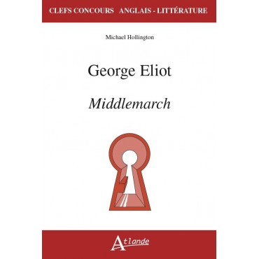 George Eliot, Middlemarch