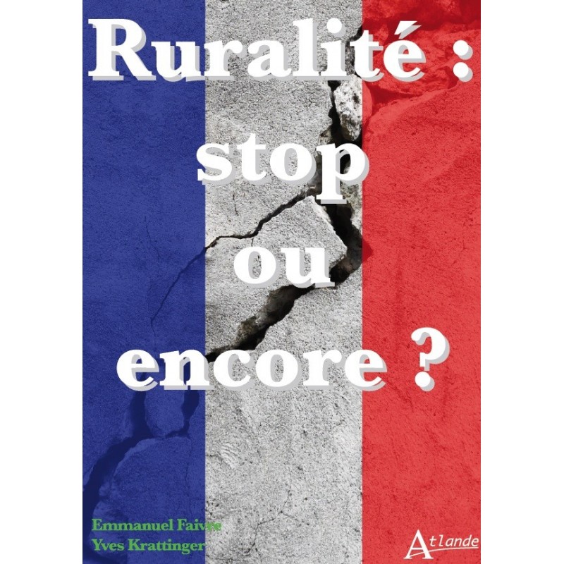 Ruralité : stop ou encore