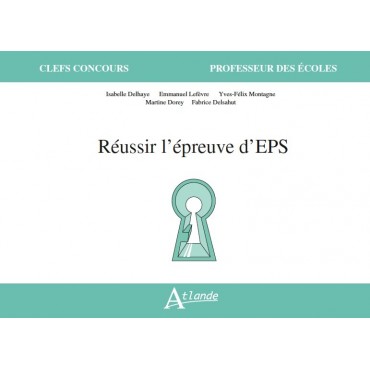 Réussir l'épreuve d'EPS