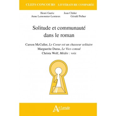 Solitude et communauté dans le roman