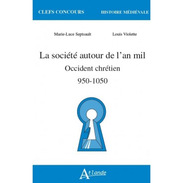 La société autour de l'an mil 