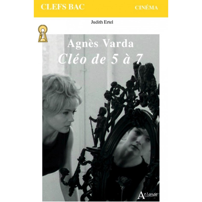 Agnès Varda. Cléo de 5 à 7