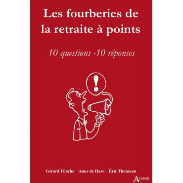 Les fourberies de la retraite à points