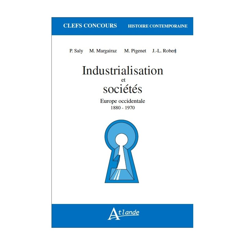 Industrialisation et sociétés