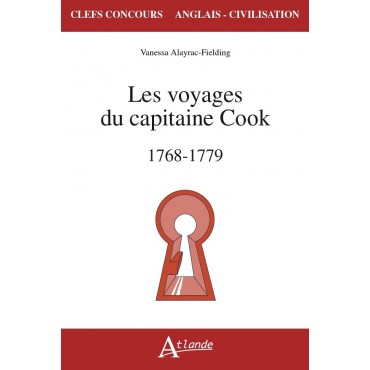 Les voyages du capitaine Cook 1768-1779