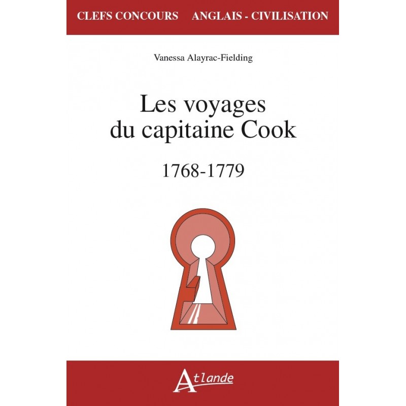 Les voyages du capitaine Cook 1768-1779