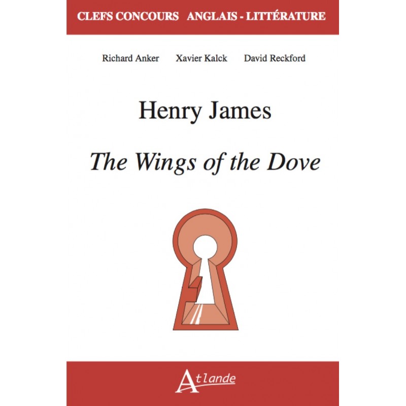 Henry James, The Wings of the Dove