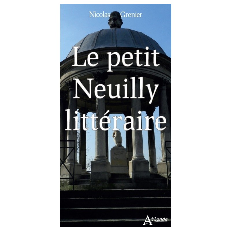 Le petit Neuilly littéraire