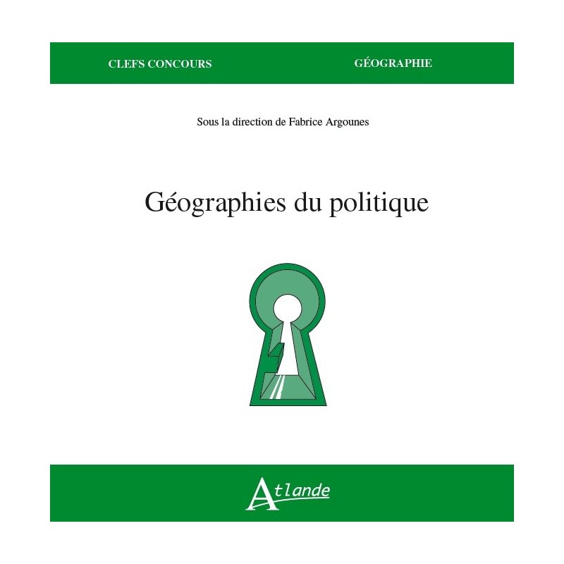 Géographies du politique (à paraître)