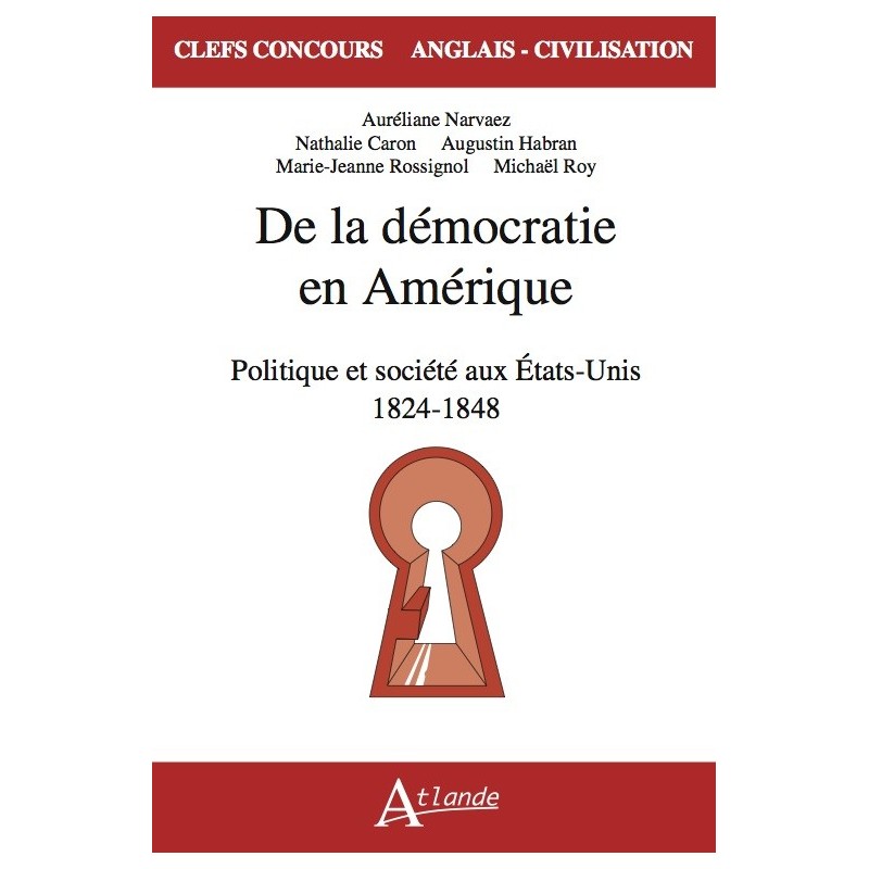 De la démocratie en Amérique