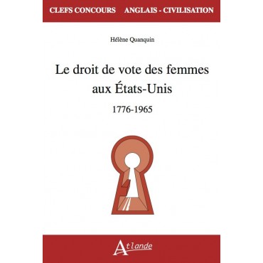 Le droit de vote des femmes aux États-Unis1776-1965