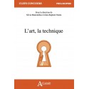 L\'art, la technique