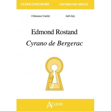 Edmond Rostand, Cyrano de Bergerac