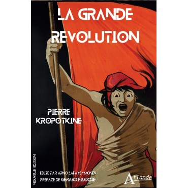 La Grande Révolution (nouvelle édition)