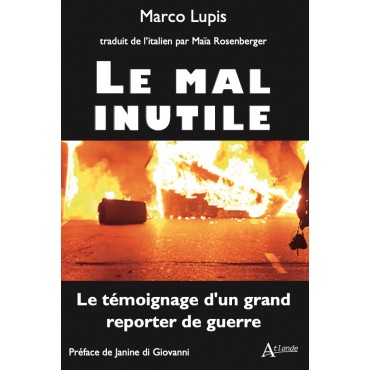 Le mal inutile