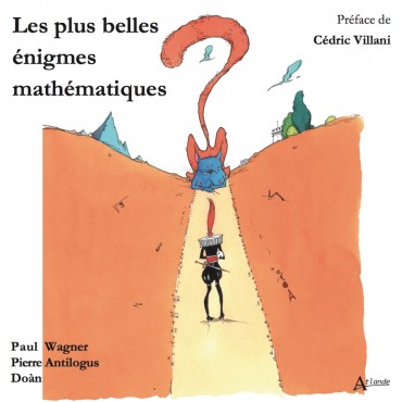 Les plus belles énigmes mathématiques