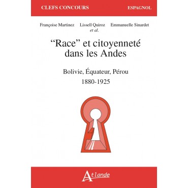 "Race" et citoyenneté dans les Andes