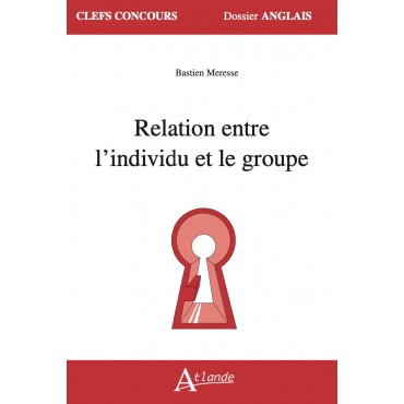 Relation entre l'individu et le groupe