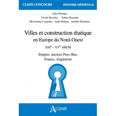 Villes et construction étatique en Europe du Nord-Ouest