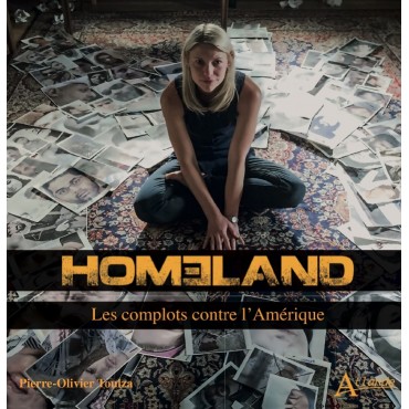 Homeland : Les complots contre l'Amérique