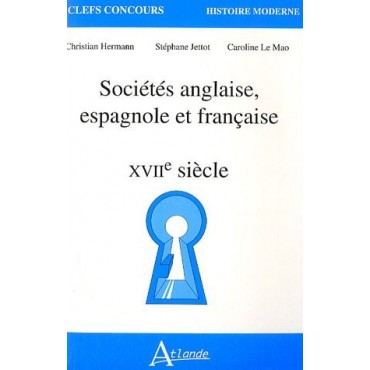 Sociétés anglaise, espagnole et française