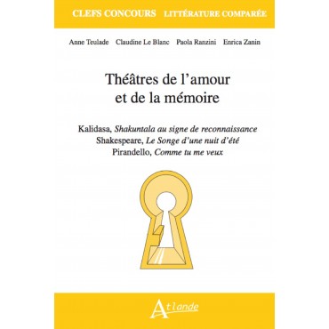 Théâtres de l'amour et de la mémoire