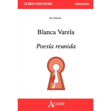 Blanca Varela, Poesía reunida