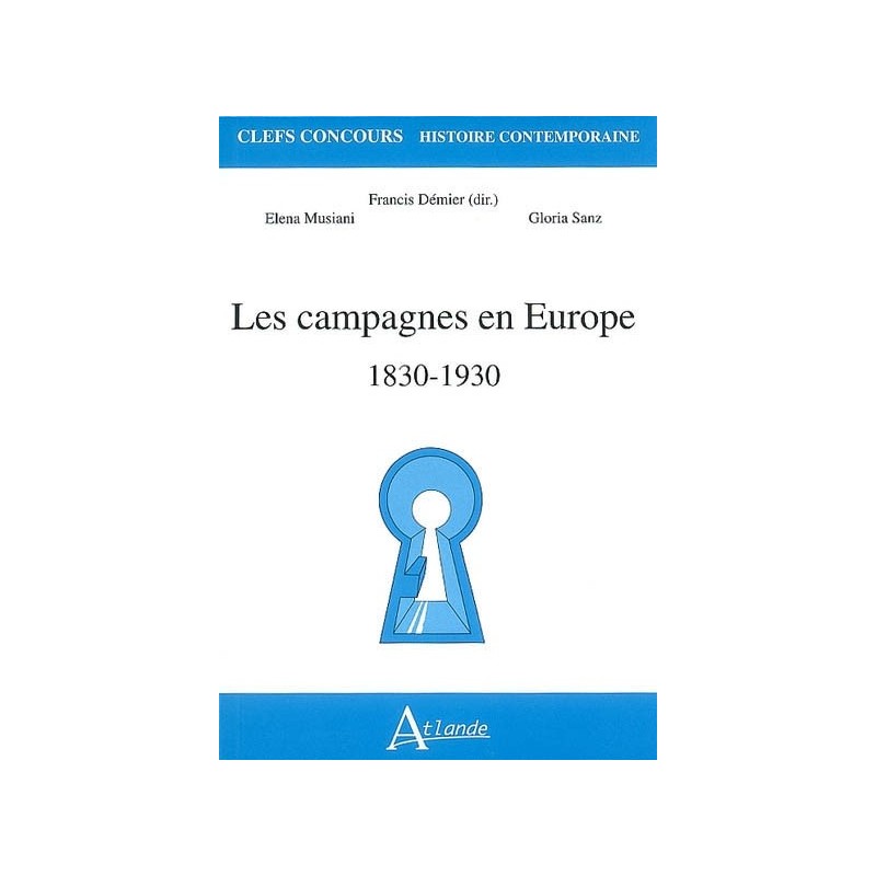 Les campagnes en Europe