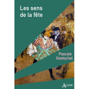 Les sens de la fête