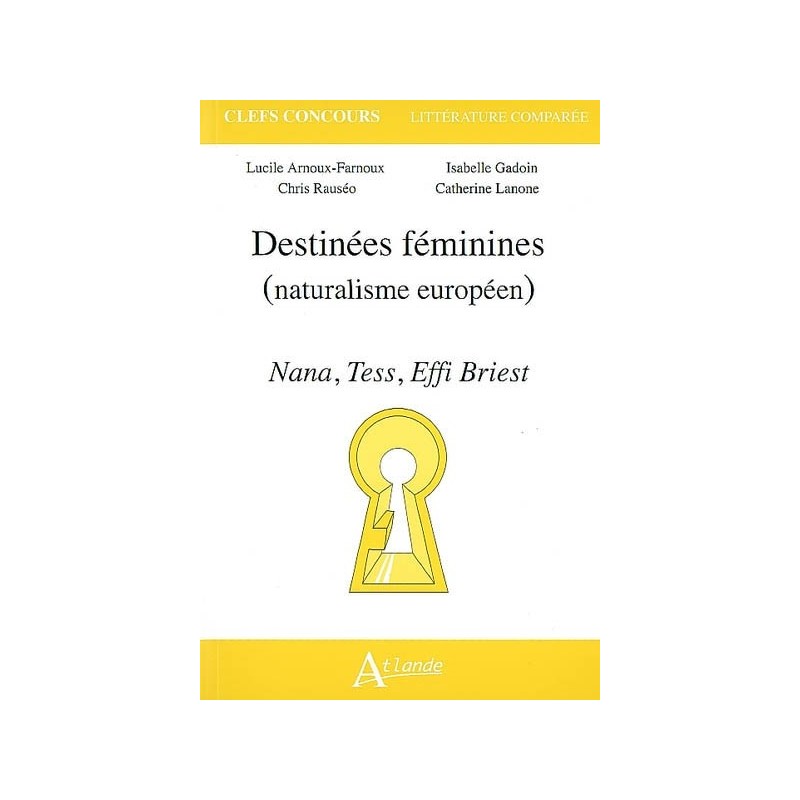 Destinées féminines (naturalisme européen)