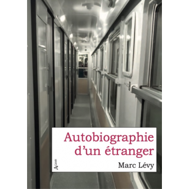 Autobiographie d'un étranger