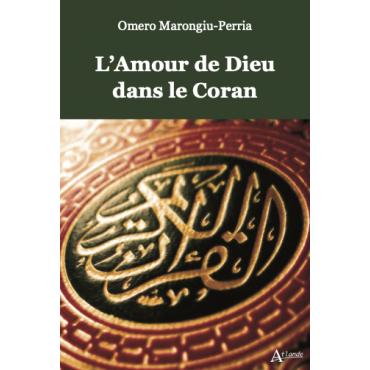 L'Amour de Dieu dans le Coran