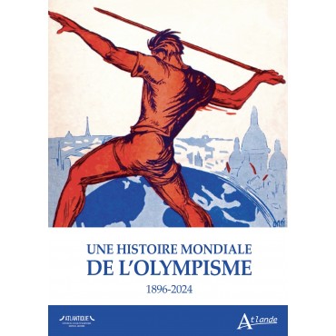 Une histoire mondiale de l'olympisme