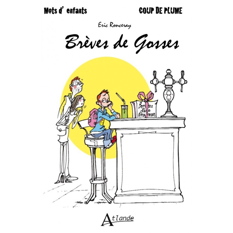 Brèves de gosses