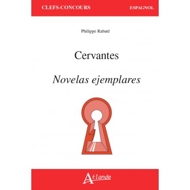 Miguel de Cervantes, Novelas ejemplares