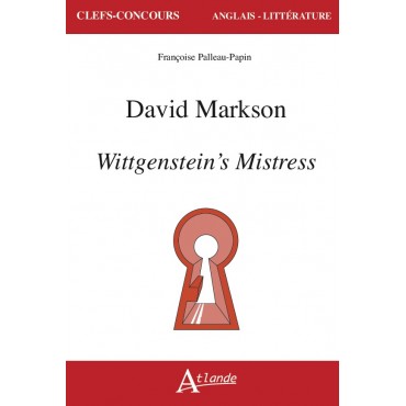 David Markson, Wittgenstein's mistress