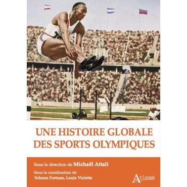 Une histoire globale des sports olympiques