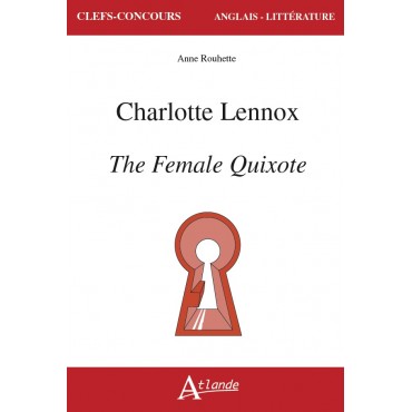 Charlotte Lennox, The Female Quixote